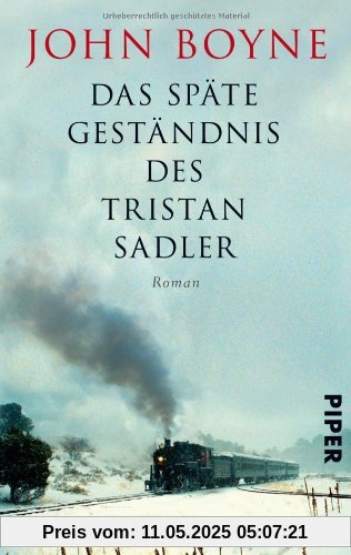 Das späte Geständnis des Tristan Sadler: Roman