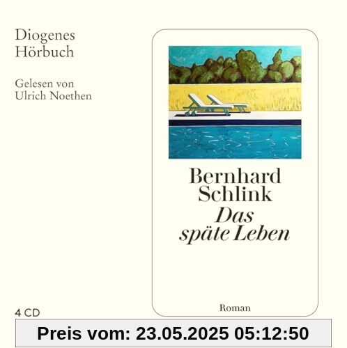 Das späte Leben (Diogenes Hörbuch)