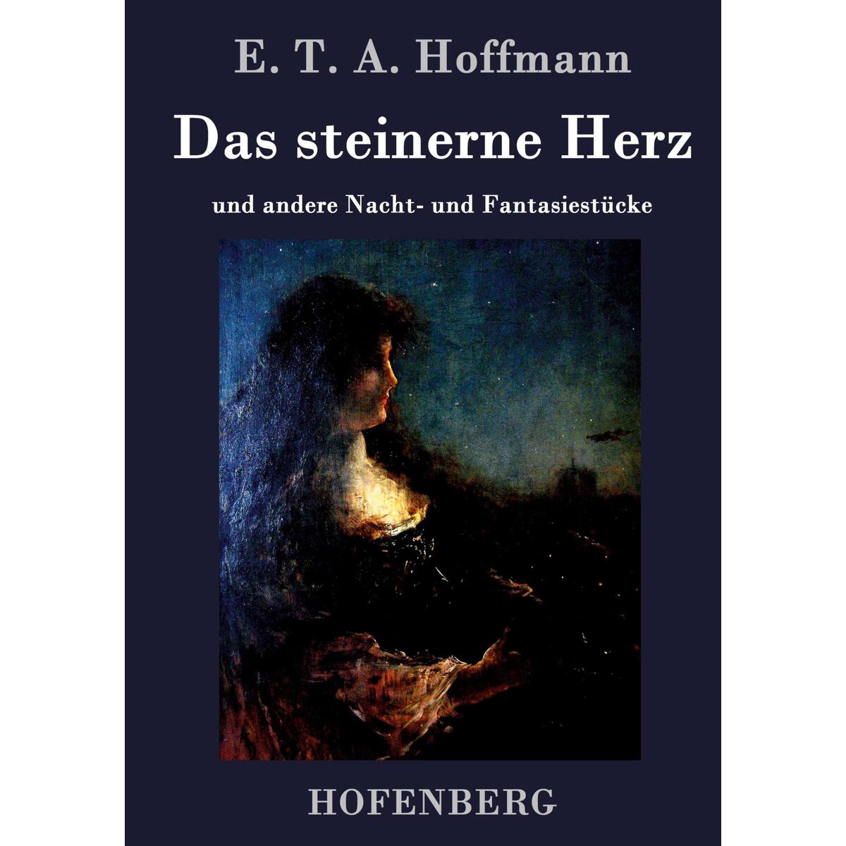 Das steinerne Herz Das steinerne Herz von Hofenberg