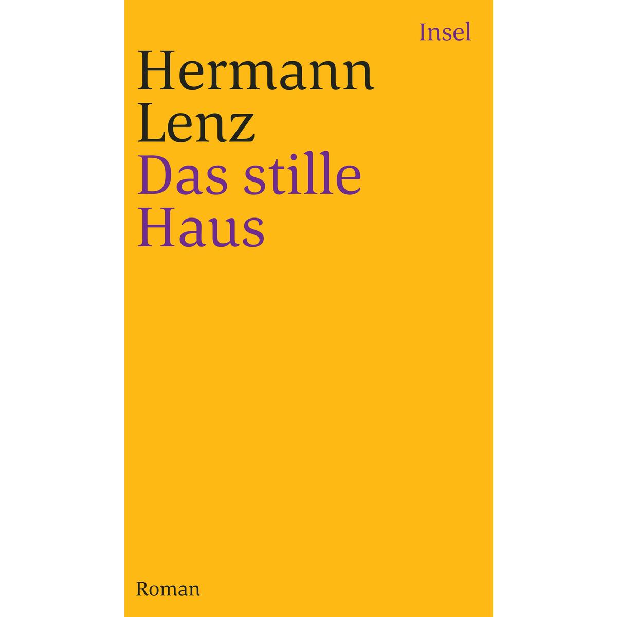 Das stille Haus Das stille Haus von Insel Verlag GmbH