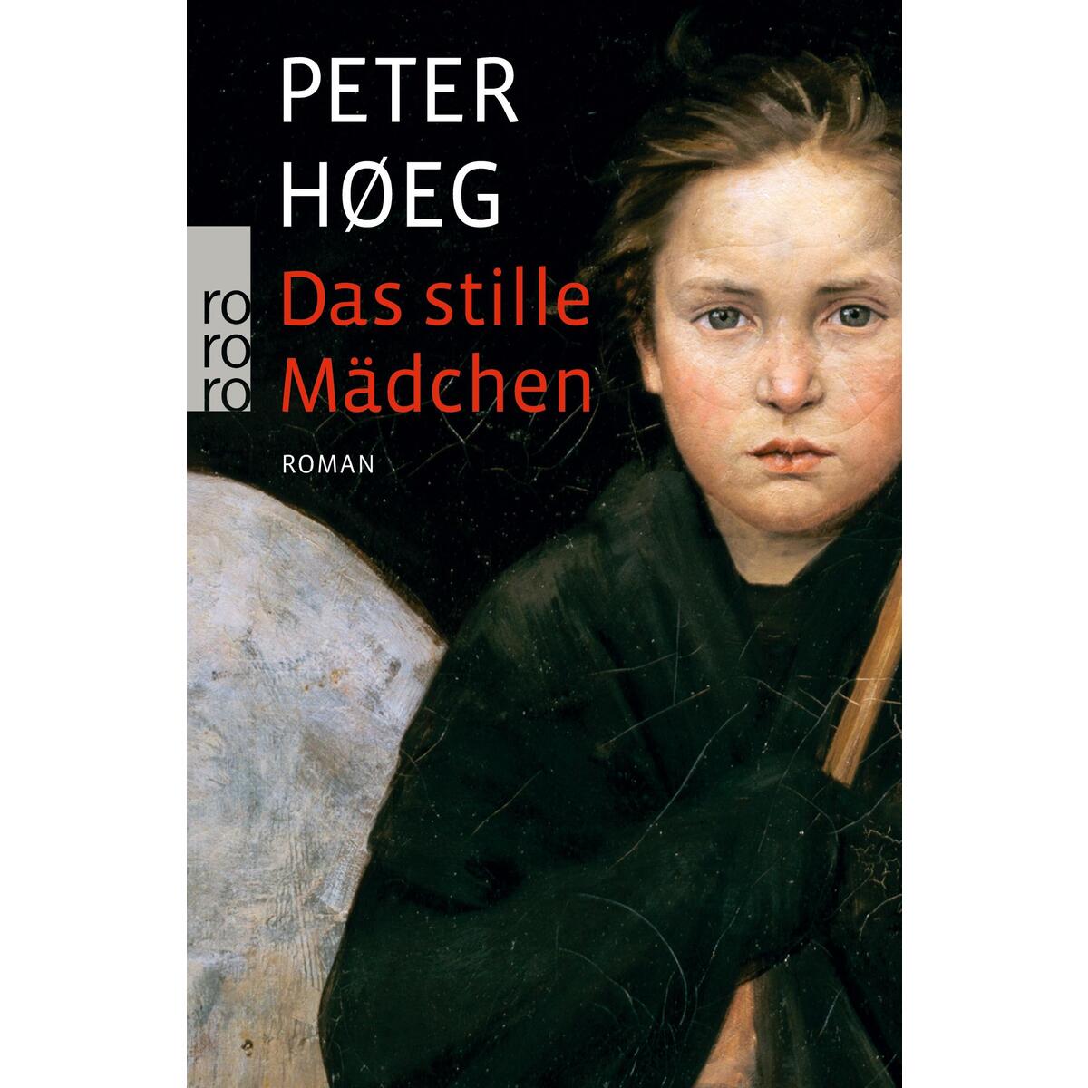 Das stille Mädchen Das stille Mädchen von Rowohlt Taschenbuch Verlag
