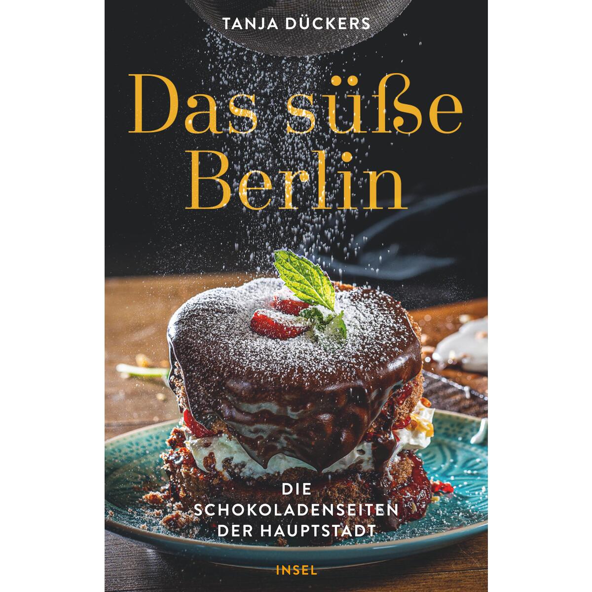 Das süße Berlin von Insel Verlag GmbH