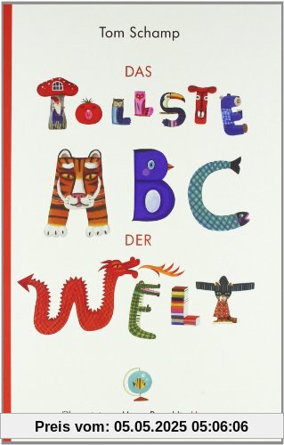 Das tollste ABC der Welt