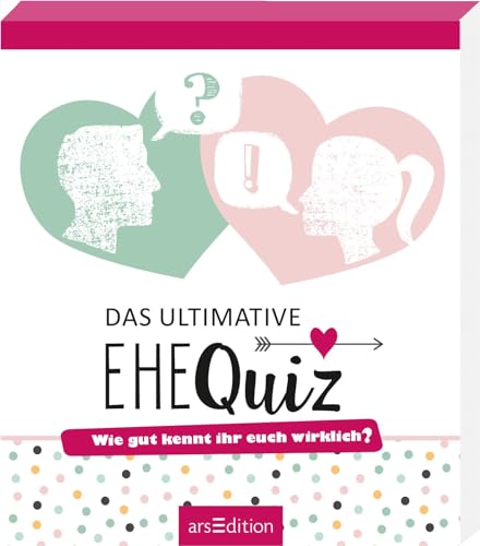 Das ultimative Ehequiz: Wie gut kennt ihr euch wirklich? | 111 originelle Quizfragen für Ehepaare