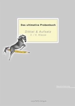 Das ultimative Probenbuch Diktat & Aufsatz 3./ 4. Klasse, 15 Teile von MaMis Verlag