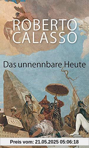 Das unnennbare Heute Das unnennbare Heute