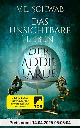 Das unsichtbare Leben der Addie LaRue: Roman