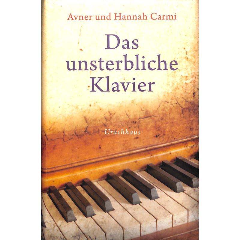 Das unsterbliche Klavier