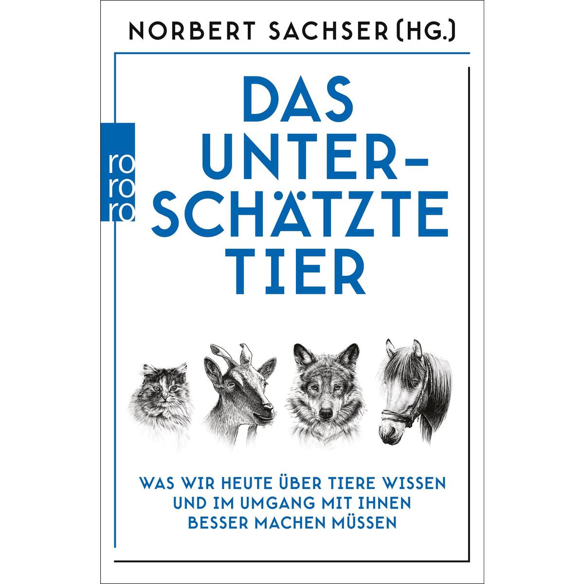 Das unterschätzte Tier Das unterschätzte Tier von Rowohlt Taschenbuch