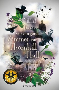 Das verborgene Zimmer von Thornhill Hall von Ueberreuter