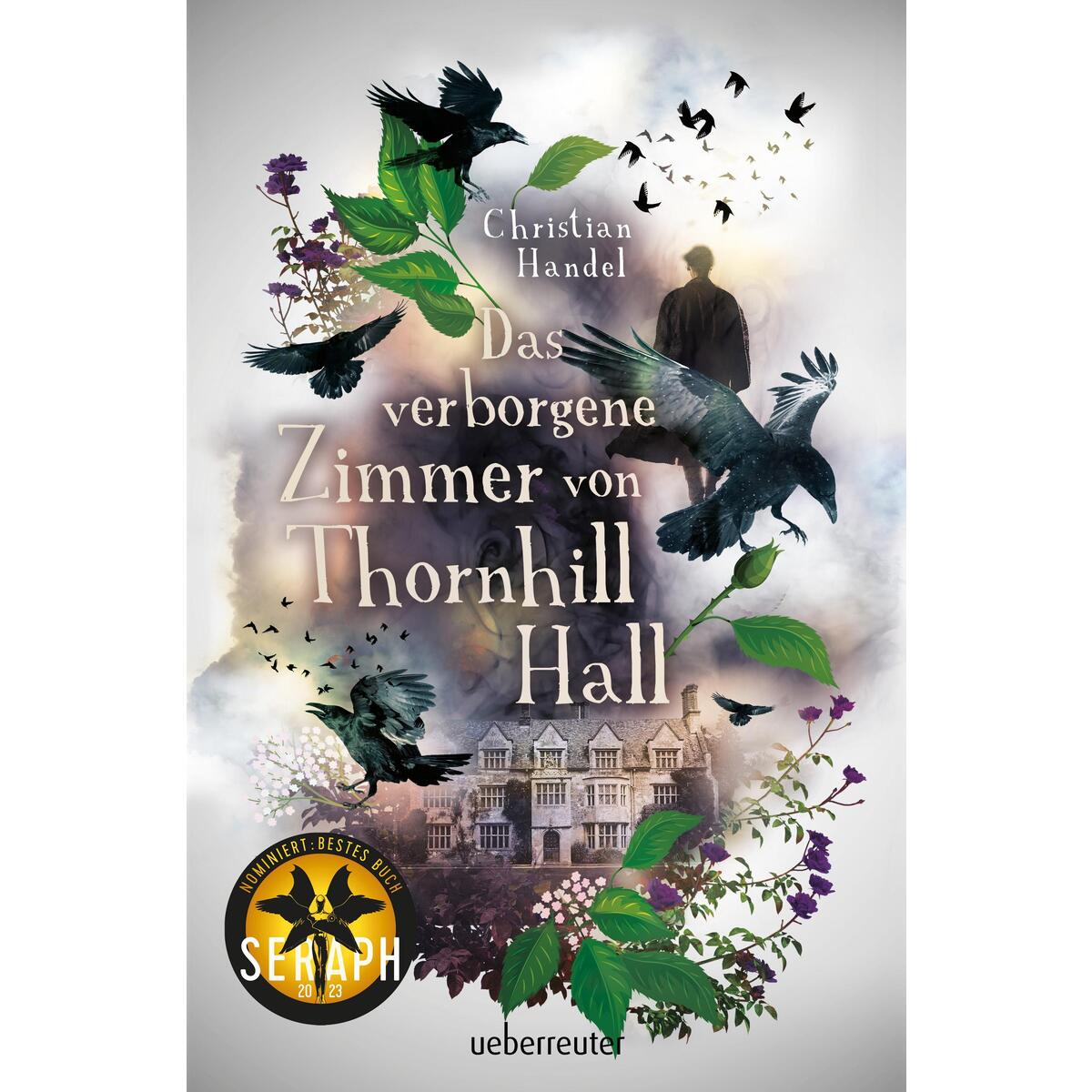 Das verborgene Zimmer von Thornhill Hall von Ueberreuter Verlag