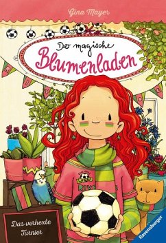 Das verhexte Turnier / Der magische Blumenladen Bd.7 von Ravensburger Verlag