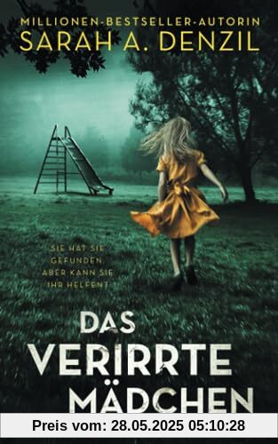Das verirrte Mädchen Das verirrte Mädchen