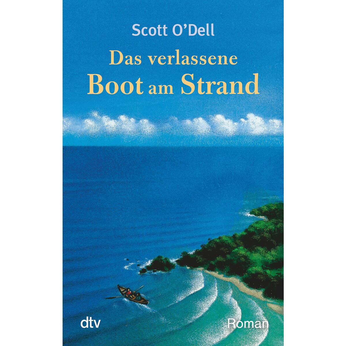 Das verlassene Boot am Strand von dtv Verlagsgesellschaft