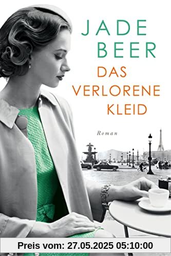 Das verlorene Kleid: Roman