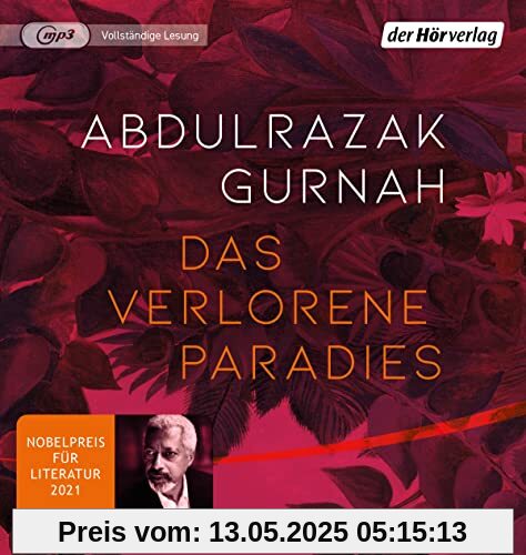 Das verlorene Paradies: Nobelpreis für Literatur 2021 Das verlorene Paradies: Nobelpreis für Literatur 2021