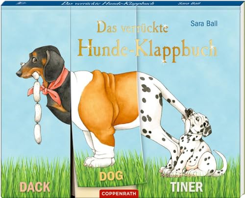 Das verrückte Hunde-Klappbuch von Coppenrath