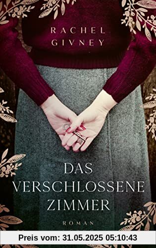 Das verschlossene Zimmer: Roman Das verschlossene Zimmer: Roman