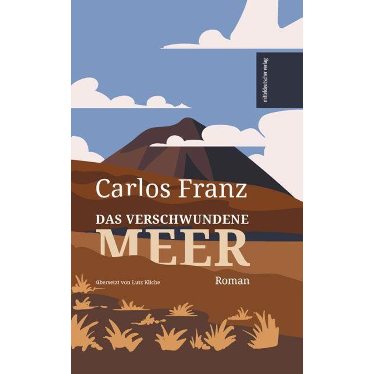 Das verschwundene Meer Das verschwundene Meer von Mitteldeutscher Verlag