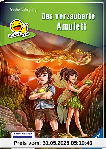 Das verzauberte Amulett (Erstleser- leichter Lesen)