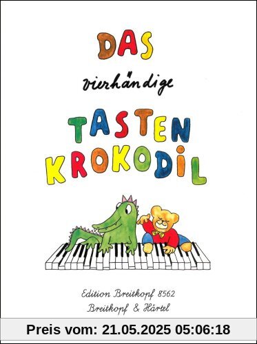 Das vierhändige Tastenkrokodil Leichte Klavierstücke für Kinder (EB 8562): Leichte Klavierstücke zu vier Händen. Easy Piano Pieces for Four Hands