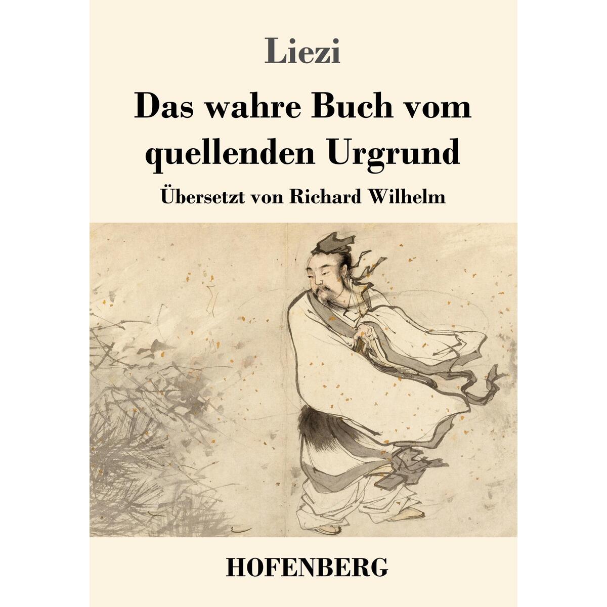 Das wahre Buch vom quellenden Urgrund von Hofenberg