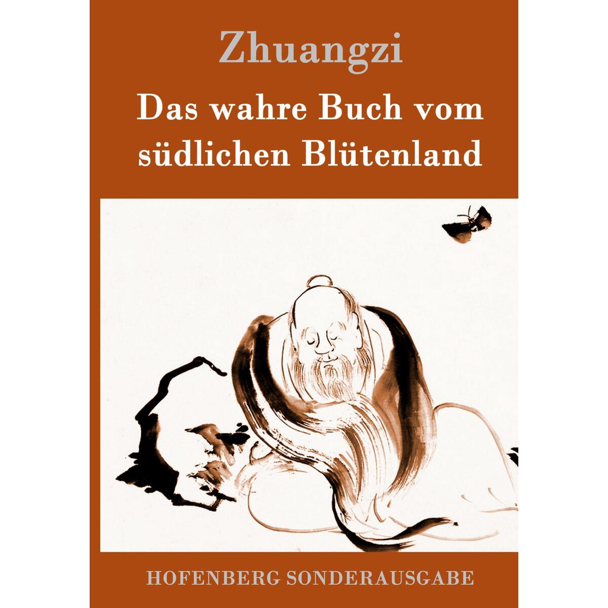 Das wahre Buch vom südlichen Blütenland von Hofenberg