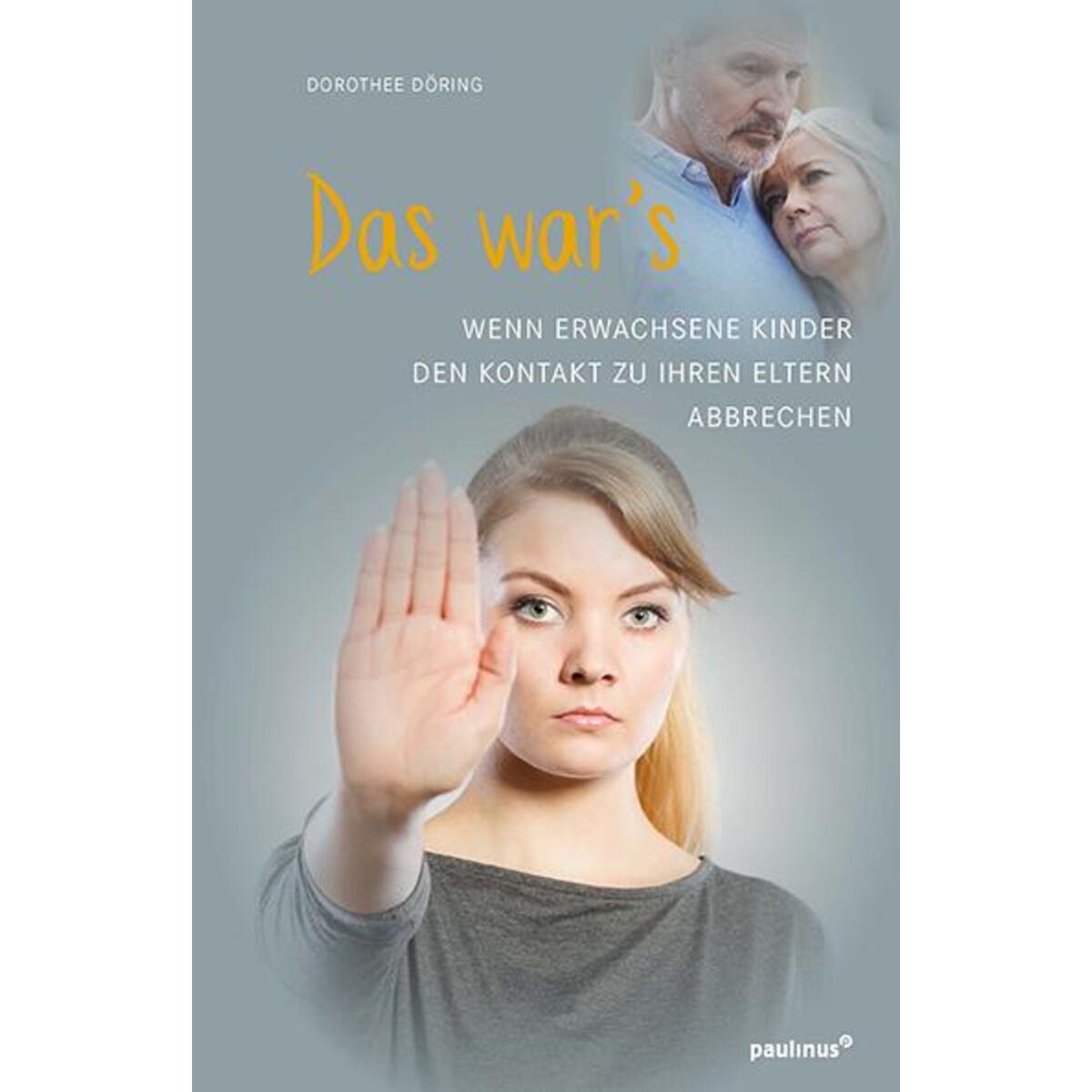 Das war&#039;s von Paulinus Verlag