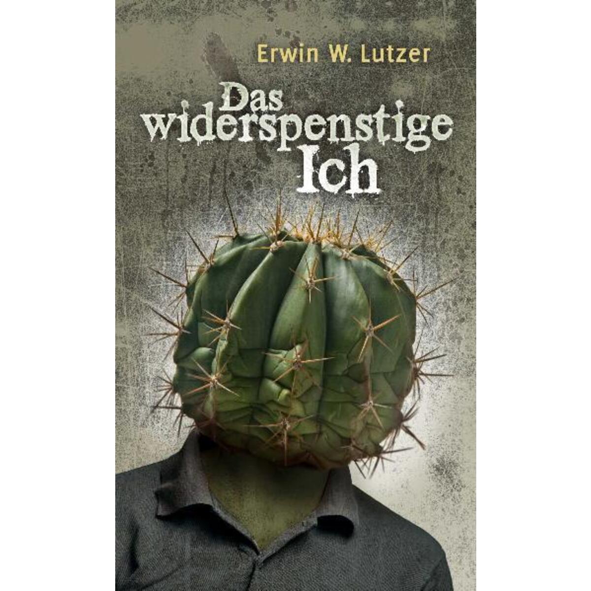 Das widerspenstige Ich von CLV-Christliche