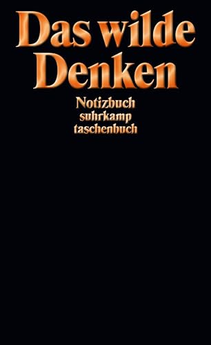 Das wilde Denken: Notizbuch suhrkamp taschenbuch von Suhrkamp Verlag
