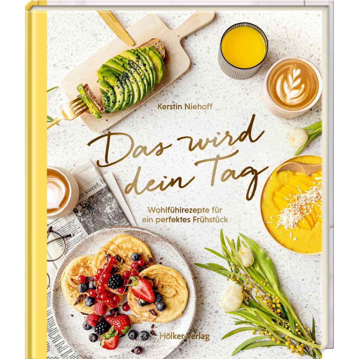 Das wird dein Tag von Hoelker Verlag
