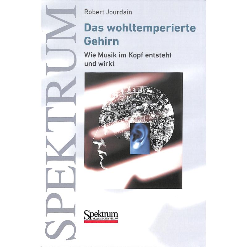 Das wohltemperierte Gehirn