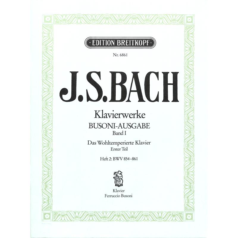Das wohltemperierte Klavier 1/2 BWV 854-861