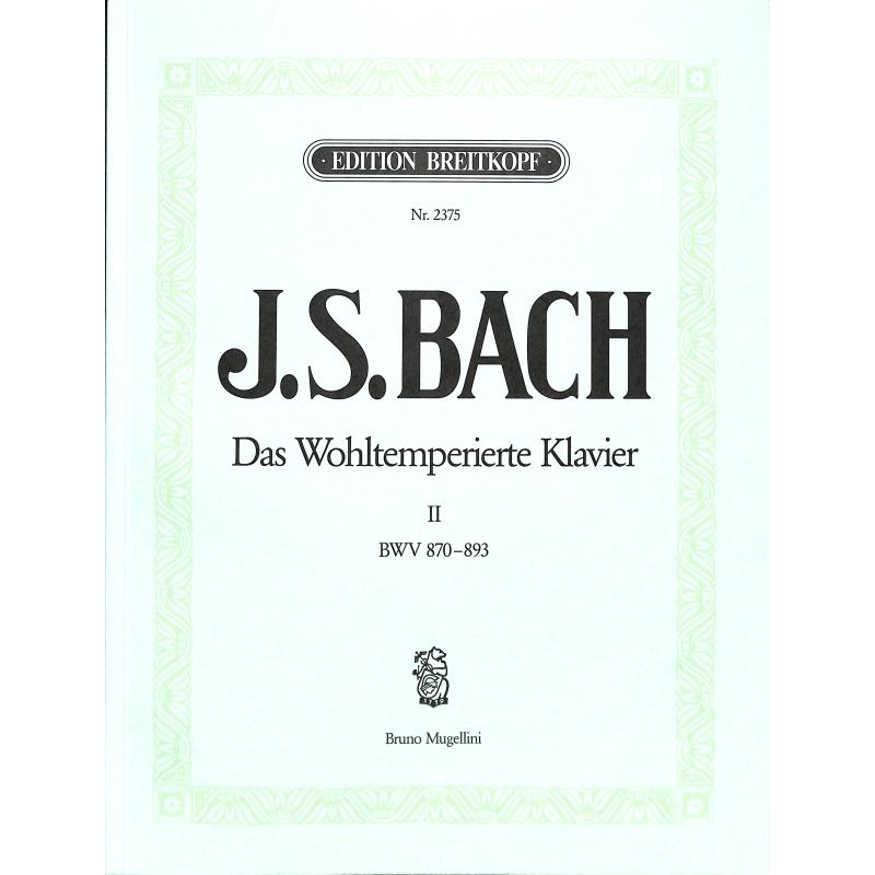 Das wohltemperierte Klavier 2