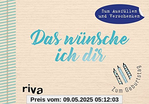 Das wünsche ich dir: Zum Geburtstag