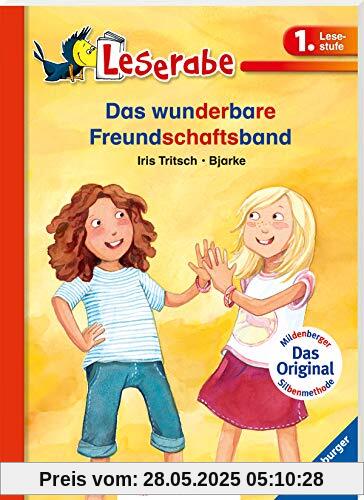 Das wunderbare Freundschaftsband (Leserabe mit Mildenberger Silbenmethode)