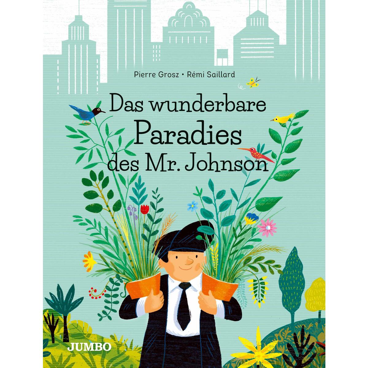 Das wunderbare Paradies des Mr. Johnson von Jumbo Neue Medien + Verla