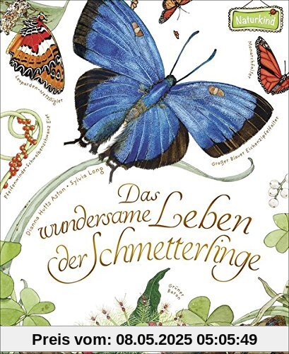 Das wundersame Leben der Schmetterlinge (Naturkind)