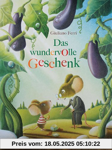 Das wundervolle Geschenk