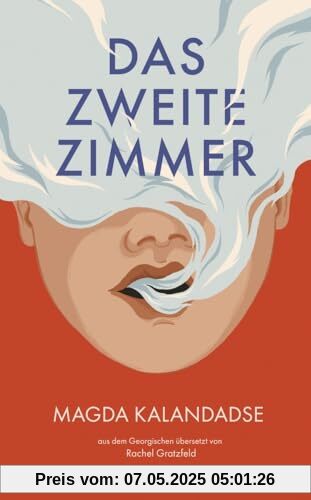Das zweite Zimmer (Edition Europastraße: E40)