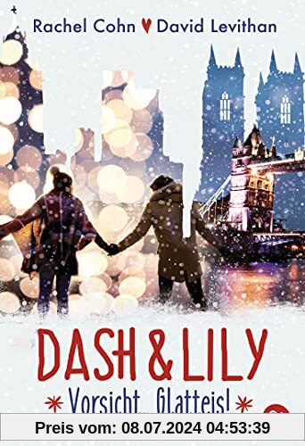 Dash & Lily – Vorsicht, Glatteis! (Die Dash & Lily-Reihe, Band 3)