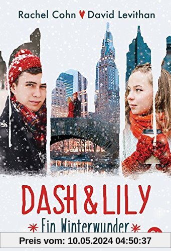 Dash & Lily: Ein Winterwunder (Die Dash & Lily-Reihe, Band 1)