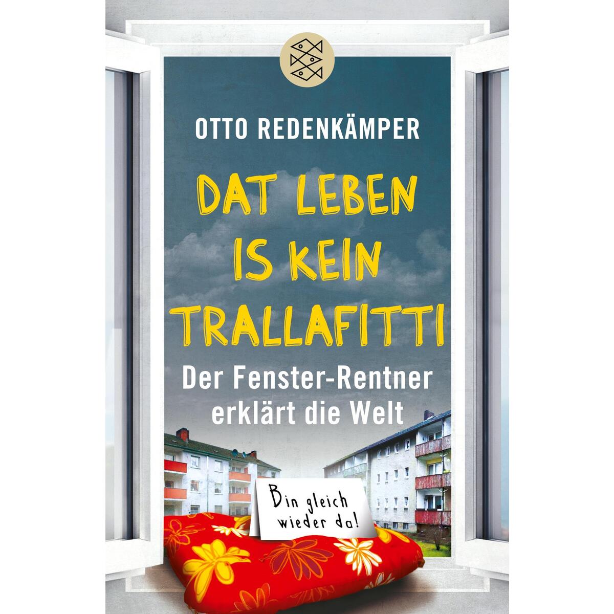 »Dat Leben is kein Trallafitti« von S. Fischer Verlag