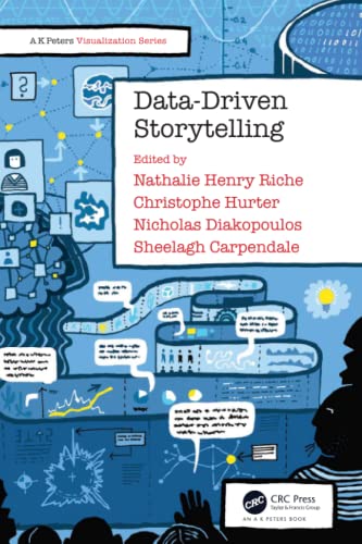 Data-Driven Storytelling (A K Peters Visualization) von CRC Press