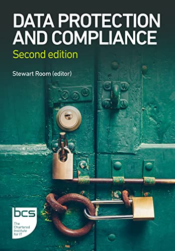 Data Protection and Compliance: Second edition