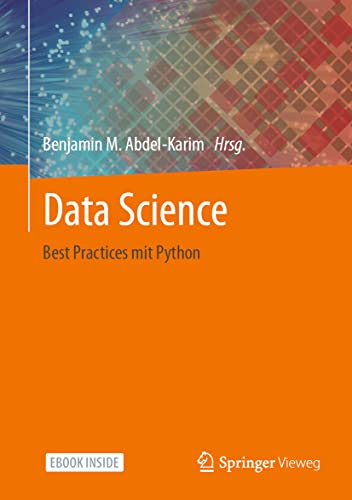 Data Science: Best Practices mit Python von Springer-Verlag GmbH