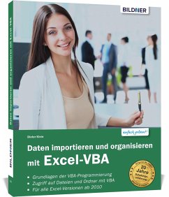 Daten importieren und organisieren mit Excel-VBA von BILDNER Verlag