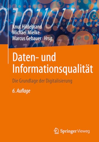 Daten- und Informationsqualität: Die Grundlage der Digitalisierung von Springer Vieweg