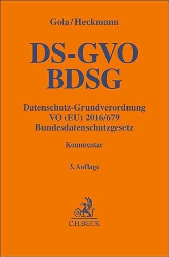 Datenschutz-Grundverordnung VO (EU) 2016/679, Bundesdatenschutzgesetz von C.H.Beck