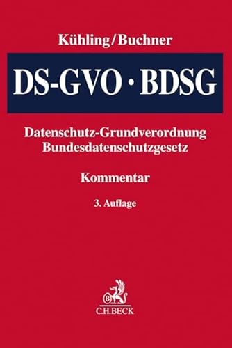 Datenschutz-Grundverordnung, BDSG von Beck C. H.